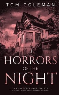 bokomslag Horrors of the Night: Most scariest stories to puzzle your mind