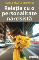 bokomslag Relatia cu o personalitate narcisista