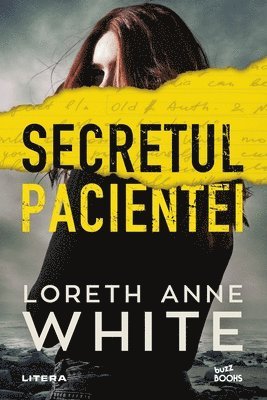 Loreth Anne White, Loreth Anne White - Secretul pacientei, Häftad