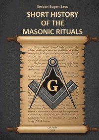 bokomslag Short History of the Masonic Rituals
