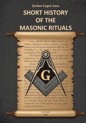 bokomslag Short History of the Masonic Rituals