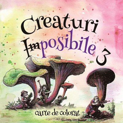 Creaturi Imposibile 3 1