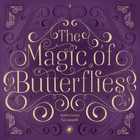 bokomslag The Magic of Buttersflies