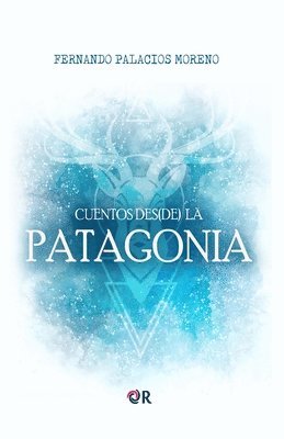 bokomslag Cuentos des(de) la Patagonia