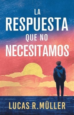 bokomslag Respuesta que no Necesitamos