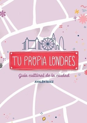 Tu propia Londres 1