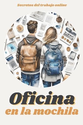 bokomslag Oficina en la Mochila