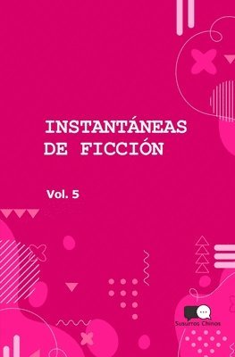 bokomslag Instantaneas de Ficcion - Volumen 5