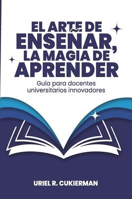 bokomslag El arte de ensear, la magia de aprender