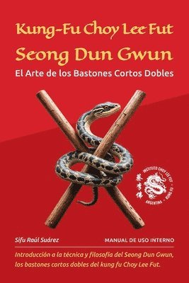 Raúl Suarez - Kung-Fu Choy Lee Fut. Seong Dun Gwun, Häftad