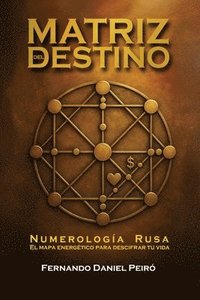 bokomslag Matríz del Destino. Numerología Rusa