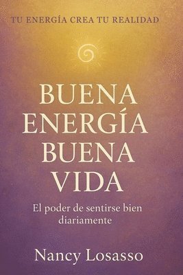 bokomslag Buena Energia Buena Vida