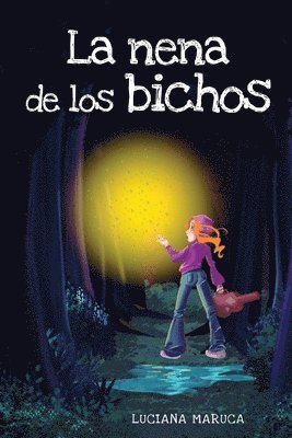 Luciana Maruca - nena de los bichos, Häftad