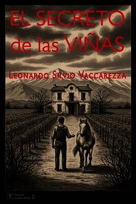 EL SECRETO de las VIÑAS