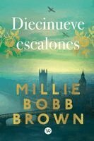 Millie Bobby Brown - Diecinueve Escalones, Häftad