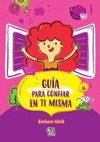 Bárbara Mielh - Guía para confiar en ti misma, Häftad