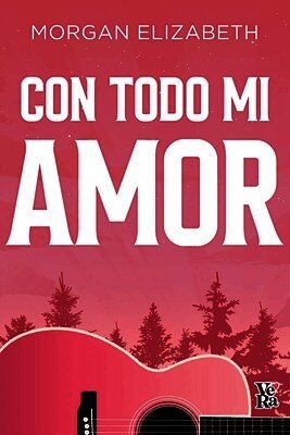 Con todo mi amor (All my Love)
