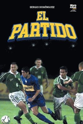 Sergio Darío Domínguez - Partido, Häftad