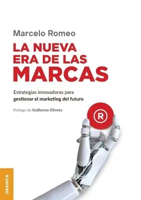 Marcelo Romeo - Nueva era de las marcas, Häftad. Tillgänglighet: Lägg i varukorg