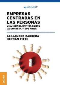 bokomslag Empresas centradas en las personas: Una mirada crítica sobre la empresa y sus fines