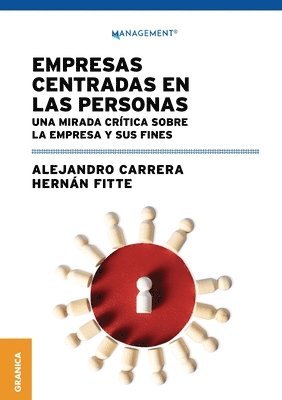 bokomslag Empresas centradas en las personas: Una mirada crítica sobre la empresa y sus fines