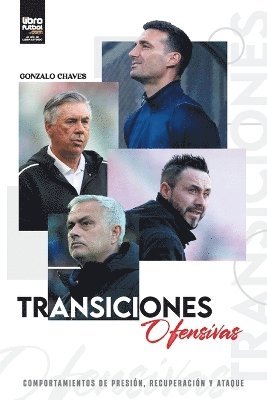 Gonzalo Chaves - Transiciones ofensivas, Häftad
