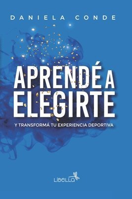 Aprend a Elegirte 1