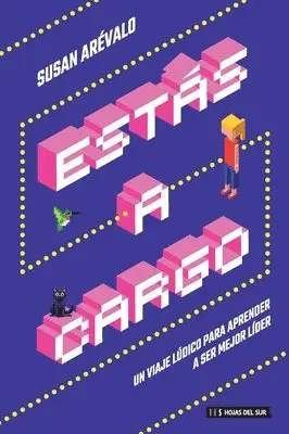 Susan Arévalo - Estas a cargo: Un viaje lúdico para aprender a ser mejor líder, Häftad. Tillgänglighet: Lägg i varukorg