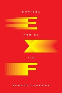 bokomslag Empieza por el fin