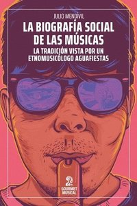 bokomslag biografía social de las músicas