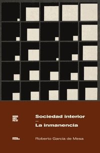 bokomslag Sociedad interior - La inmanencia