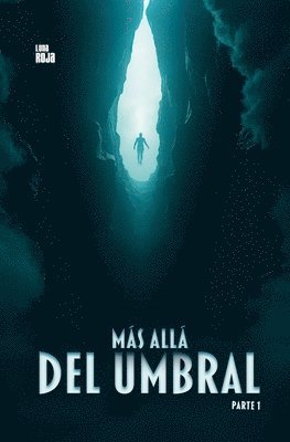 Más allá del umbral