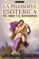 Dion Fortune - Filosofía Esotérica del Amor Y El Matrimonio, Häftad