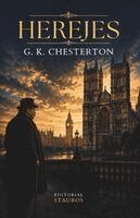 G K Chesterton, Editorial Stauros - Herejes, Häftad. Tillgänglighet: Tillfälligt slut