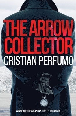 Cristian Perfumo - arrow collector, Häftad