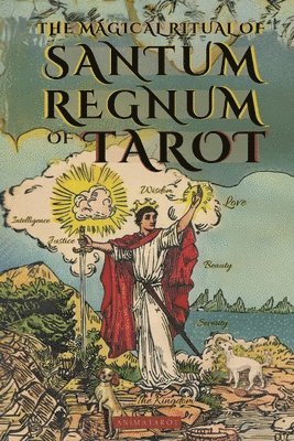 bokomslag The Magical Ritual of the Sanctum Regnum of Tarot - By Eliphas Lvi and William Wynn Westcott