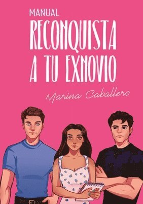 Manual, reconquista a tu exnovio 1