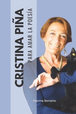 bokomslag Para amar la poesía de Cristina Piña: Sus mejores poemas, un poco de historia y sus secretos de escritura