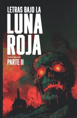 bokomslag Letras bajo la luna roja, parte 2