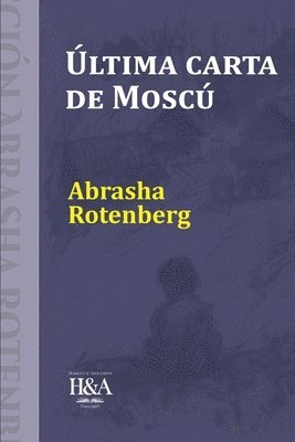 bokomslag Ultima carta de Moscú