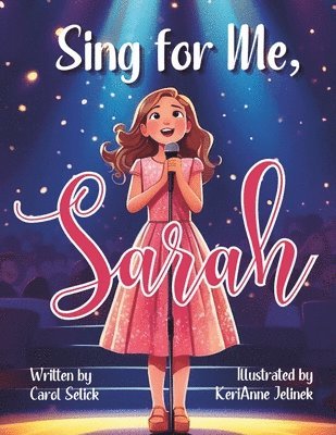 Sing for Me, Sarah 1