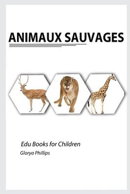 bokomslag Animaux Sauvages