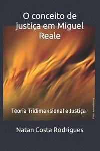 bokomslag O conceito de justiça em Miguel Reale