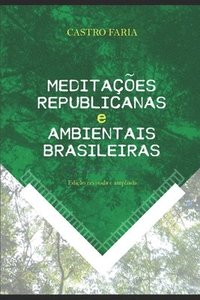 bokomslag Meditações republicanas e ambientais brasileiras: Edição revisada e ampliada