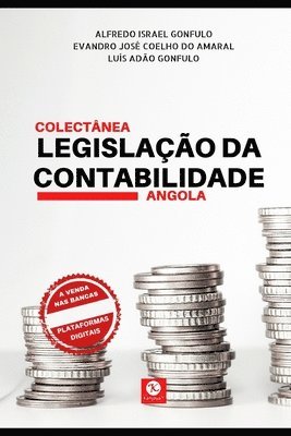 bokomslag Colectânea da Legislação da Contabilidade. Angola