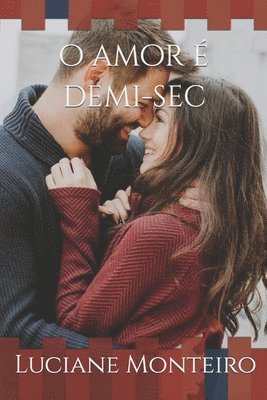bokomslag O amor é demi-sec