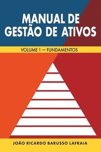 bokomslag Manual de Gestão de Ativos: Volume 1 - Fundamentos