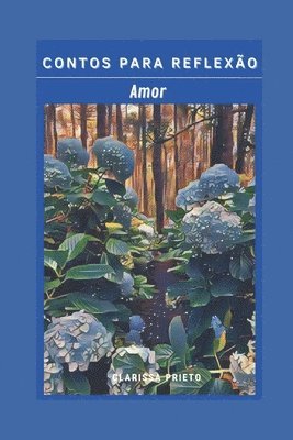 Contos para reflexão: amor 1