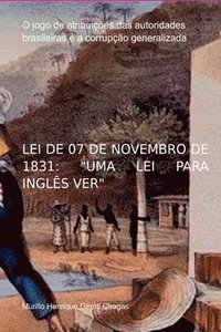 bokomslag Lei De 07 De Novembro De 1831