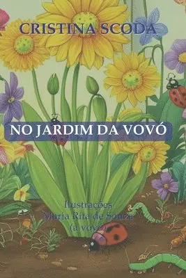 Cristina Scoda - No Jardim Da Vovó, Häftad. Tillgänglighet: Lägg i varukorg